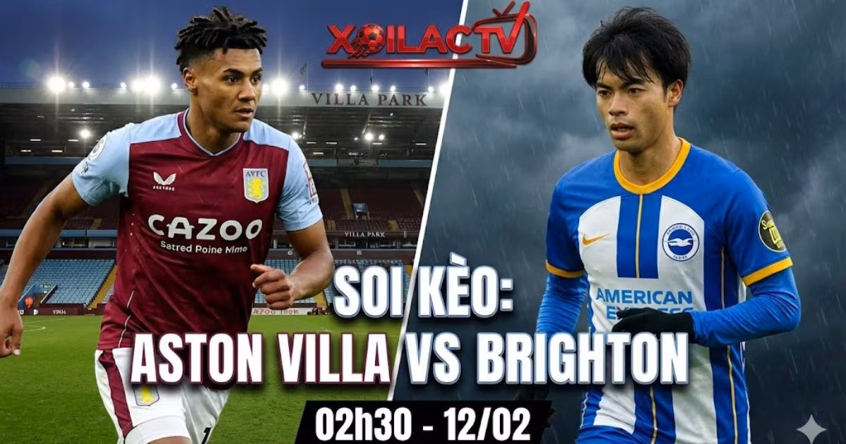 Soi kèo Aston Villa vs Brighton