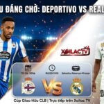 Ảnh bìa trận đấu giao hữu quốc tế giữa Deportivo La Coruña và Real Madrid trên Xoilac TV, hiển thị P. Aubameyang và Vinícius Júnior cùng thông tin thời gian 02:00 VN, ngày 13/08/2026